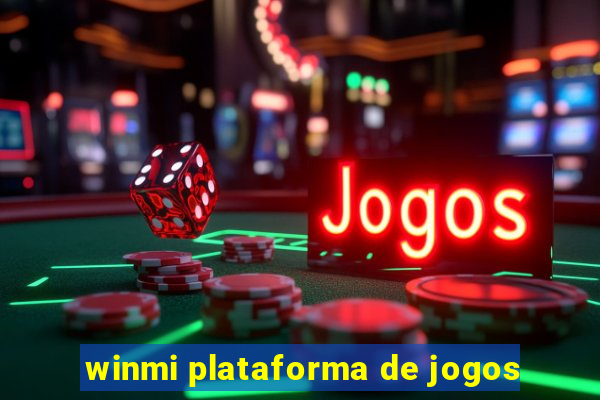 winmi plataforma de jogos